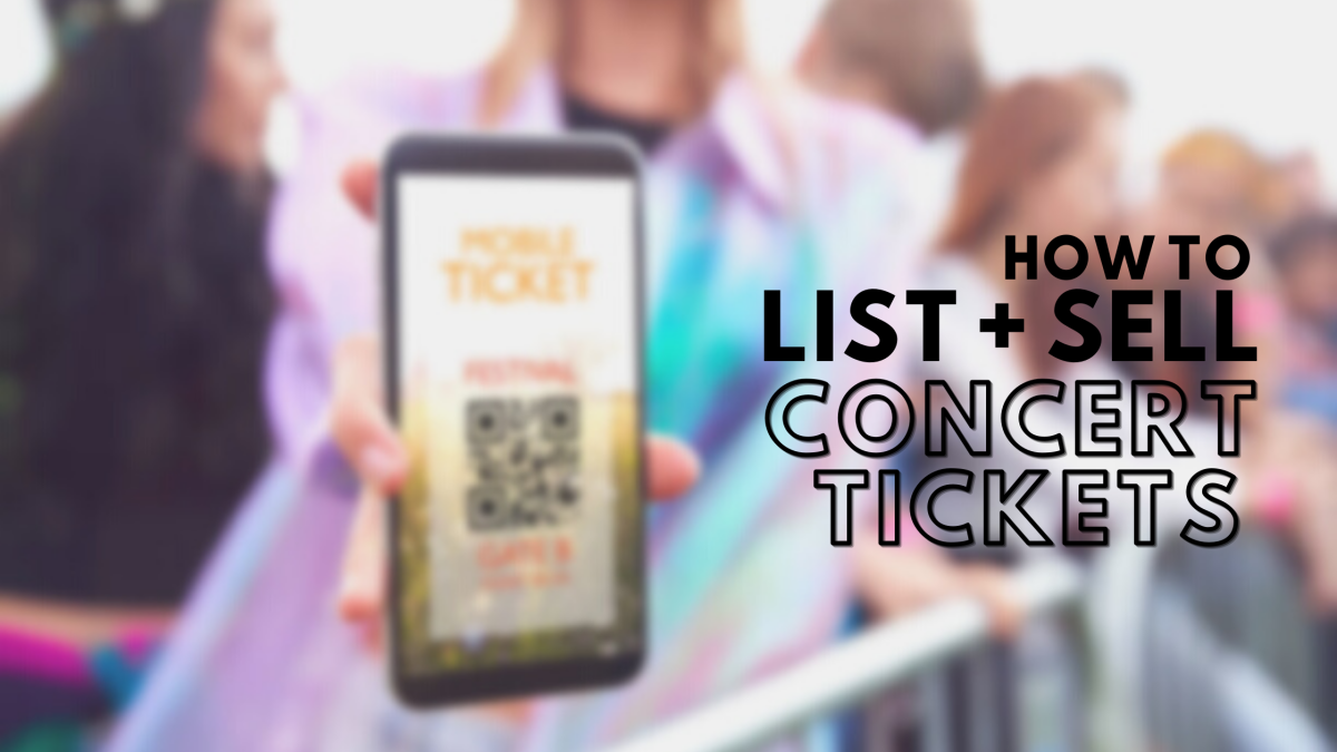 sell concert tickets, list concert tickets, mobile ticket transfer, how to sell concert tickets, sell tickets online, how to sell tickets on ticketmaster,